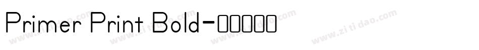 Primer Print Bold字体转换